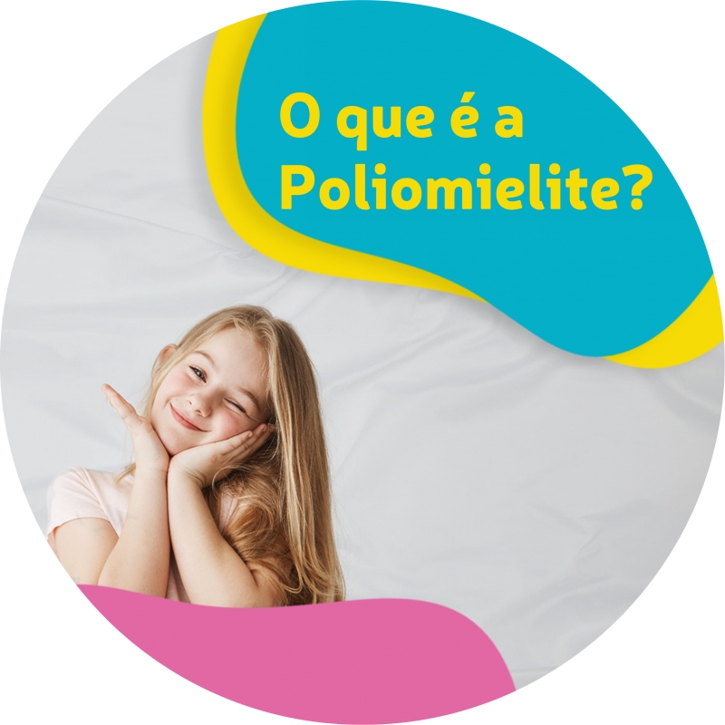 O que é a Poliomielite?